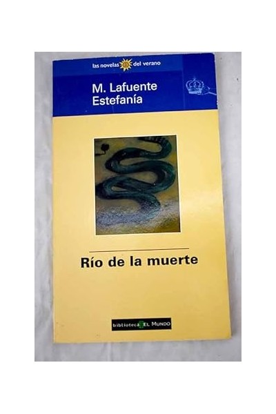 Rio De La Muerte - Marcial Lafuente Estefanía